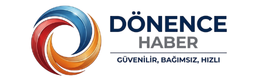 Dönence Haber – Türkiye ve Bölgesel Haber Portalı