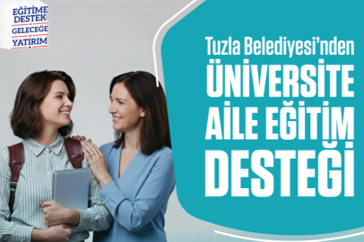 Tuzla’da Üniversite Öğrencilerinin Ailelerine Eğitim Desteği Başladı